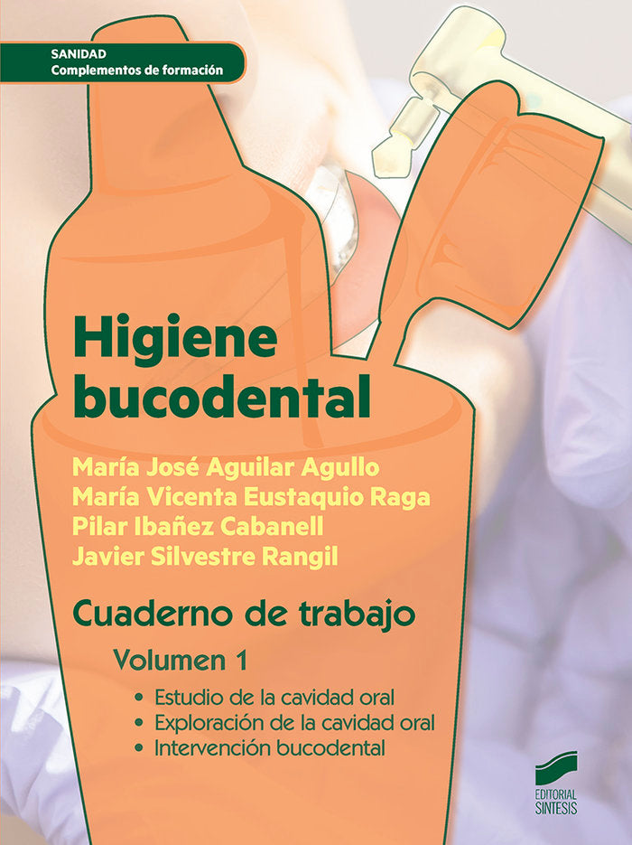 HIGIENE BUCODENTAL - 9788490773505 Imagen principal del producto