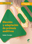 Elección y Adaptación de Prótesis Auditivas (Sintesis Editorial) - 9788490773697
