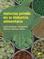 Materias Primas en la Industria Alimentaria (Sintesis Editorial) - 9788490773727