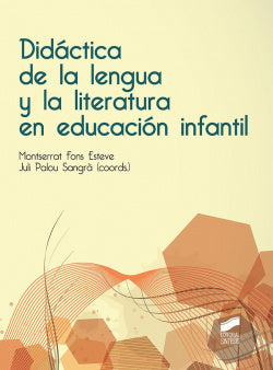 Didáctica de la Lengua y la Literatura Educación Infantil (Sintesis Editorial) - 9788490773758