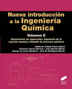 Nueva Introduccion a la Ingenieria Química VOL. II (Sintesis Editorial) - 9788490773970