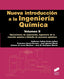 Nueva Introduccion a la Ingenieria Química VOL. II (Sintesis Editorial) - 9788490773970