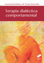 Terapia Dialectica Comportamental (Sintesis Editorial) - 9788490774021