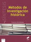 Metodos de Investigación Historica (Sintesis Editorial) - 9788490774137