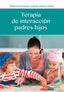 Terapia de Interaccion Padres-hijos (Sintesis Editorial) - 9788490774250