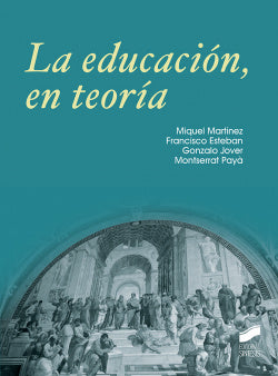 Educación, en Teoria (Sintesis Editorial) - 9788490774380