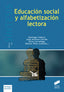 Educación Social y Alfabetización Lectora (Sintesis Editorial) - 9788490774427