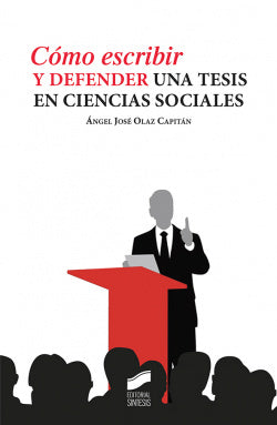 Como Escribir y Defender una Tesis en Ciencias Sociales (Sintesis Editorial) - 9788490774496