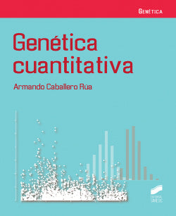 Genetica Cuantitativa (Sintesis Editorial) - 9788490774663