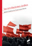 Las Revoluciones Arabes (Sintesis Editorial) - 9788490774700