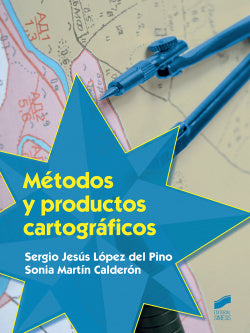 Metodos y Productos Cartograficos (Sintesis Editorial) - 9788490774793