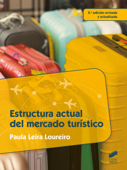 Estructura Actual del Mercado Turistico (Sintesis Editorial) - 9788490774915