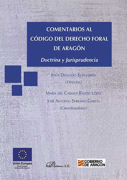 COMENTARIOS AL CODIGO DEL DERECHO FORAL DE ARAGON - 9788490854891 Imagen principal del producto