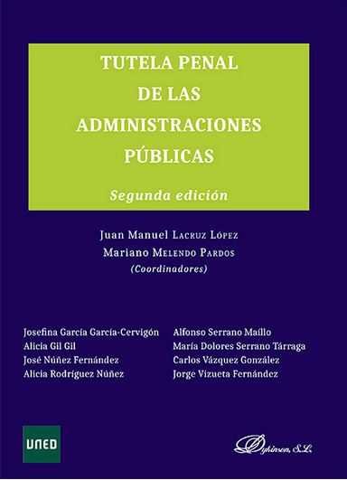TUTELA PENAL DE LAS ADMINISTRACIONES PUBLICAS - 9788490855386 Imagen principal del producto