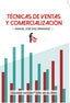 TECNICAS DE VENTAS Y COMERCIALIZACION - 9788490880388