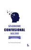 SINDROME CONFUSIONAL AGUDO - 9788490884027