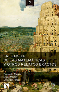 LENGUA DE LAS MATEMATICAS Y OTROS RELATOS EXACTOSLA - 9788490970010 Imagen principal del producto
