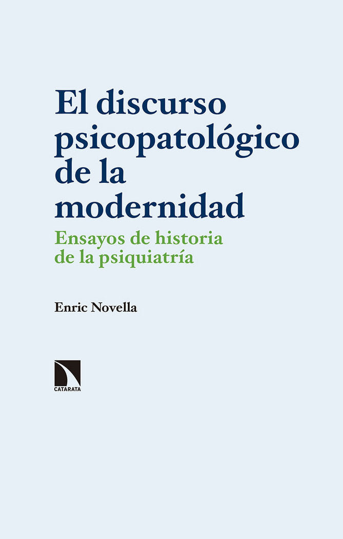 DISCURSO PSICOPATOLOGICO DE LA MODERNIDADEL - 9788490975114 Imagen principal del producto
