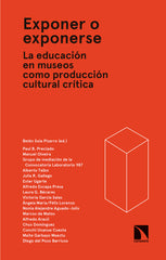 EXPONER O EXPONERSE LA EDUCACION EN MUSEOS | SOLA PIZARRO ED,BELEN | CATARATA | 9788490976937