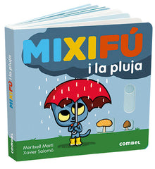 MIXIFU I LA PLUJA | Marti,meritxell | 9788491014959 (Combel)