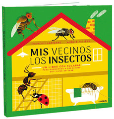 MIS VECINOS LOS INSECTOS - 9788491015987