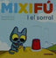 MIXIFU I EL SORRAL | Aa,vv | 9788491017646 (Combel)