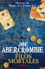FILOS MORTALES | Abercrombie, Joe | 9788491045229 (Alianza)