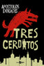 TRES CERDITOS - 9788491048138