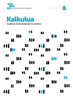 Kalkulua 8. Batzuk (Editorial Ibaizabal) 9788491063018