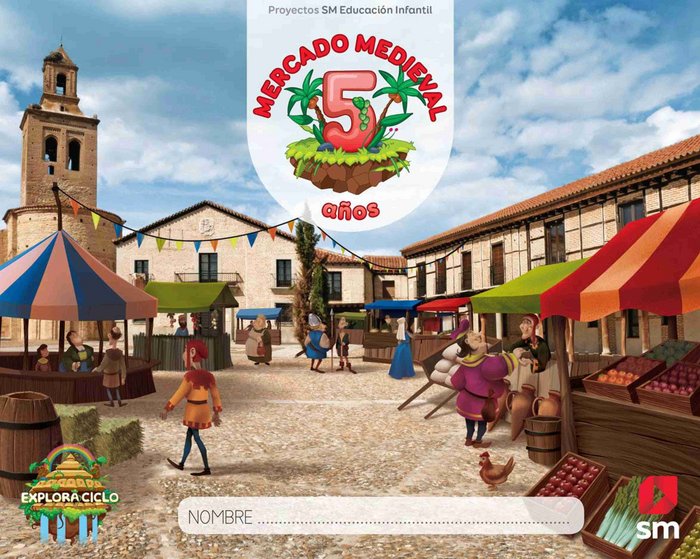 MERCADO MEDIEVAL 5AÑOS EI 18 EXPLORA NIVEL 3 | MENENDEZ CAMARENA,PILAR/DOMINGUEZ CABAL | 9788491076964 (Sm) Imagen principal del producto