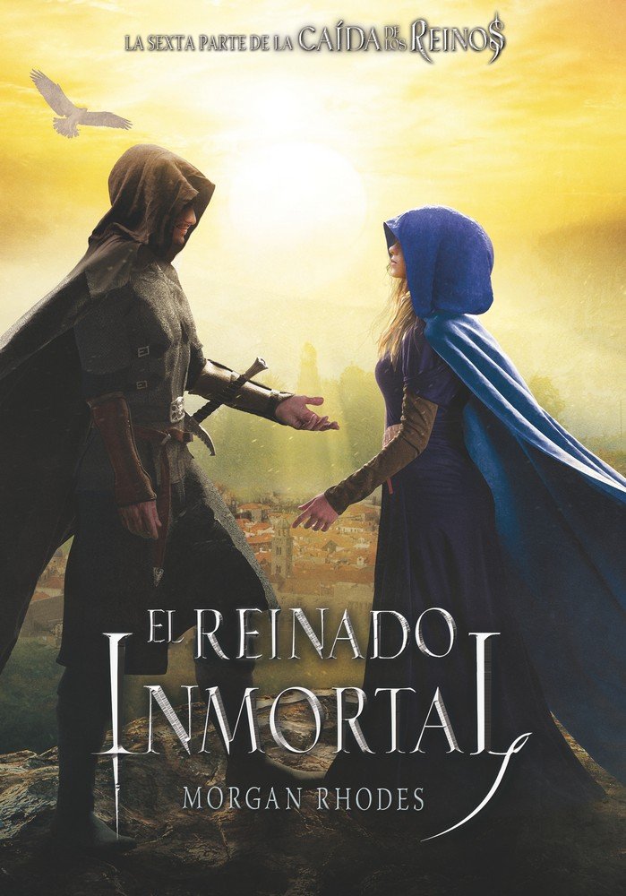 CAIDA DE LOS REINOS 6 EL REINADO INMORTAL | Rhodes,morgan | 9788491079804 (Sm)