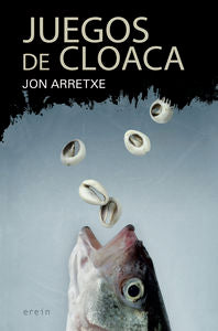 JUEGOS DE CLOACA - 9788491090526