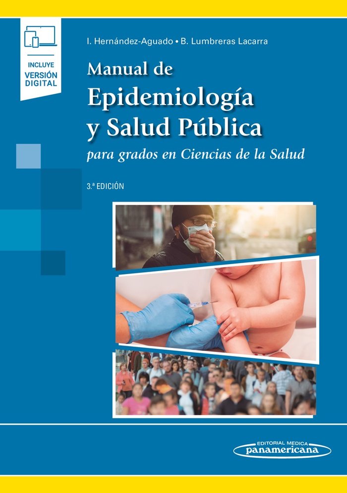 MANUAL EPIDEMIOLOGIA Y SALUD PUBLICA PARA GRADOS EN CIEN - 9788491101734 Imagen principal del producto