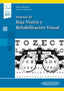 MANUAL DE BAJA VISION Y REHABILITACION VISUAL INCLUYE EBOOK - 9788491104322