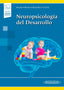NEUROPSICOLOGIA DEL DESARROLLO INCLUYE ACCESO A EBOOK - 9788491104599