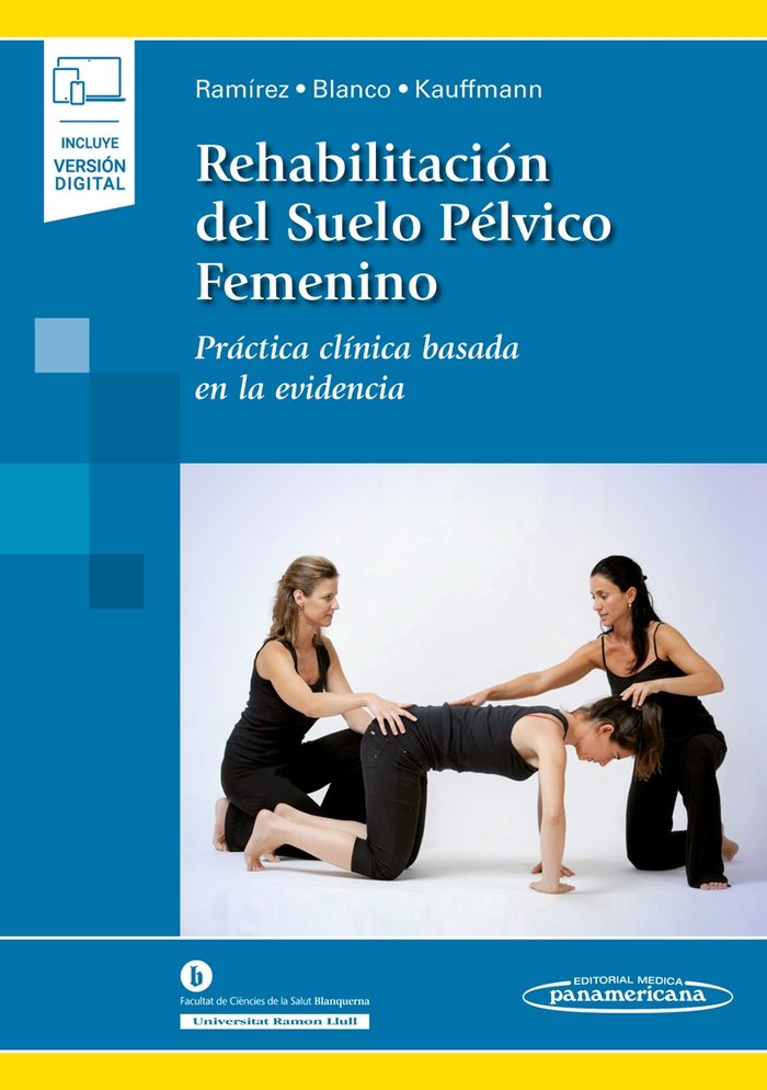 REHABILITACION DEL SUELO PELVICO FEMENINO INCLUYE EBOOK - 9788491104759