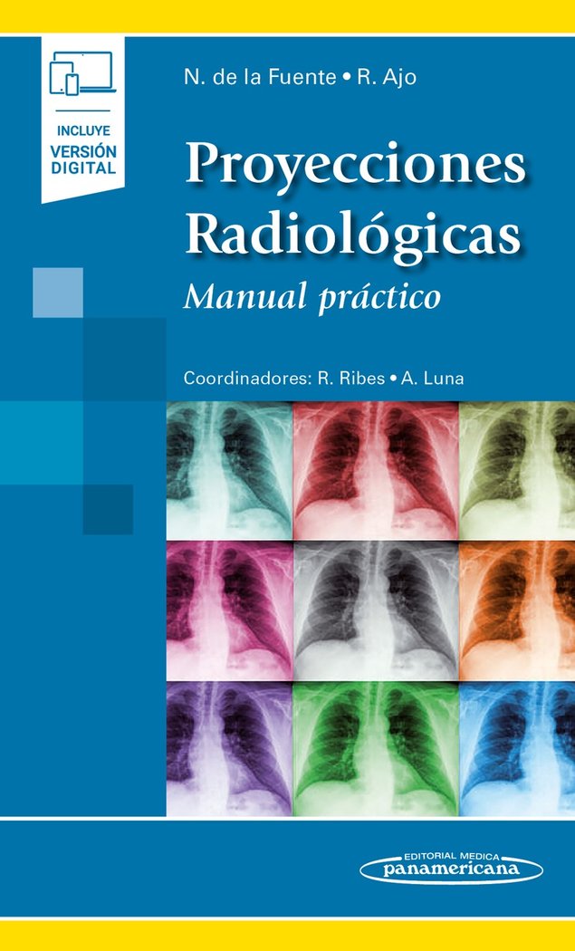 PROYECCIONES RADIOLOGICAS INCLYE EBOOK - 9788491105503 Imagen principal del producto
