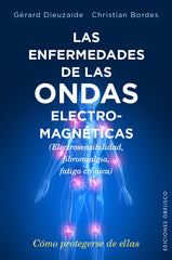 ENFERMEDADES DE LAS ONDAS ELECTROMAGNETICASLAS - 9788491110620