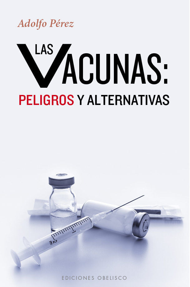 VACUNAS PELIGROSAS Y ALTERNATIVASLAS - 9788491110972 Imagen principal del producto