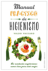 MANUAL PRACTICO DE HIGIENISMO - 9788491111375