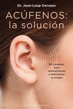 ACUFENOS LA SOLUCION - 9788491112334 Imagen principal del producto