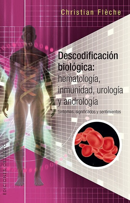 DESCODIFICACION BIOLOGICA HEMATOLOGIA INMUNOLOGIA UROLOGI - 9788491112525 Imagen principal del producto
