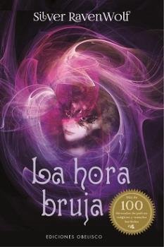 HORA BRUJA,LA I Ravenwolf,Silver I Obelisco I 9788491113775 Imagen principal del producto