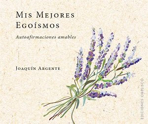 MIS MEJORES EGOISMOS - 9788491114017 Imagen principal del producto