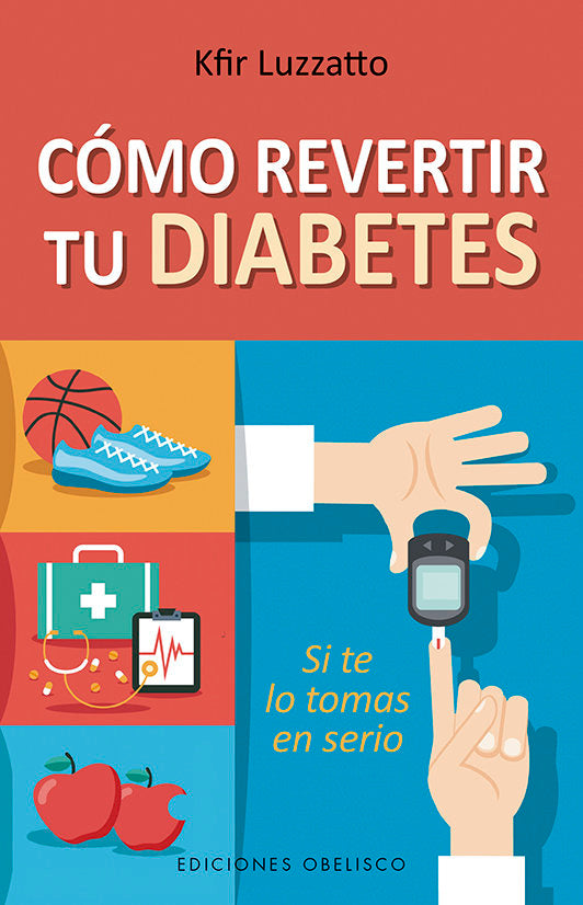 COMO REVERTIR TU DIABETES - 9788491114314 Imagen principal del producto