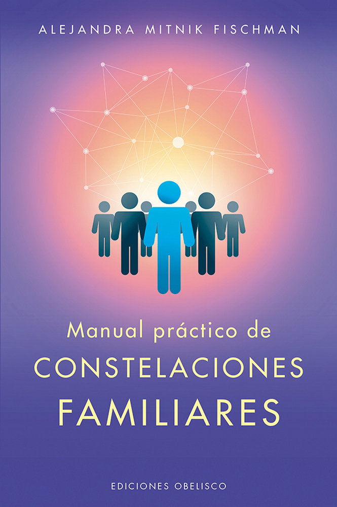 MANUAL PRACTICO DE LAS CONSTELACIONES FAMILIARES - 9788491114468 Imagen principal del producto