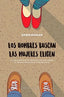 HOMBRES BUSCAN LAS MUJERES ELIGEN,LOS | MASLAR,DAWN | OBELISCO | 9788491114574