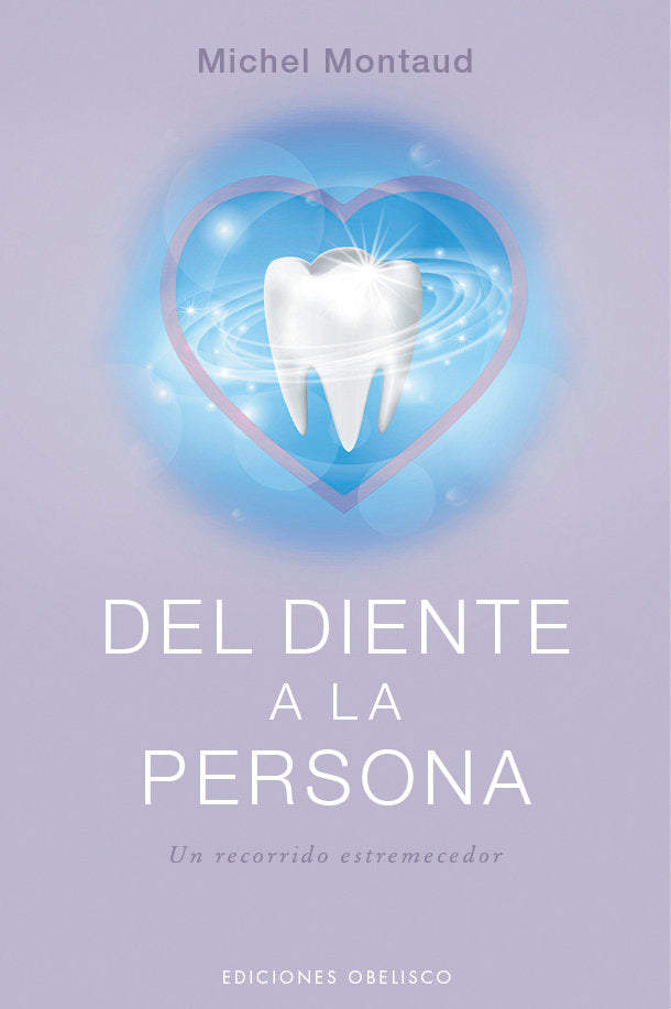 DEL DIENTE A LA PERSONA - 9788491117230