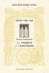 PUERTAS DE LA SANTIDAD SHAREI KEDUSHALAS - 9788491117827
