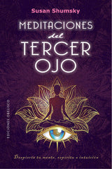 MEDITACIONES DEL TERCER OJO - 9788491118534